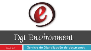 Servicio de Digitalización de documentos
 