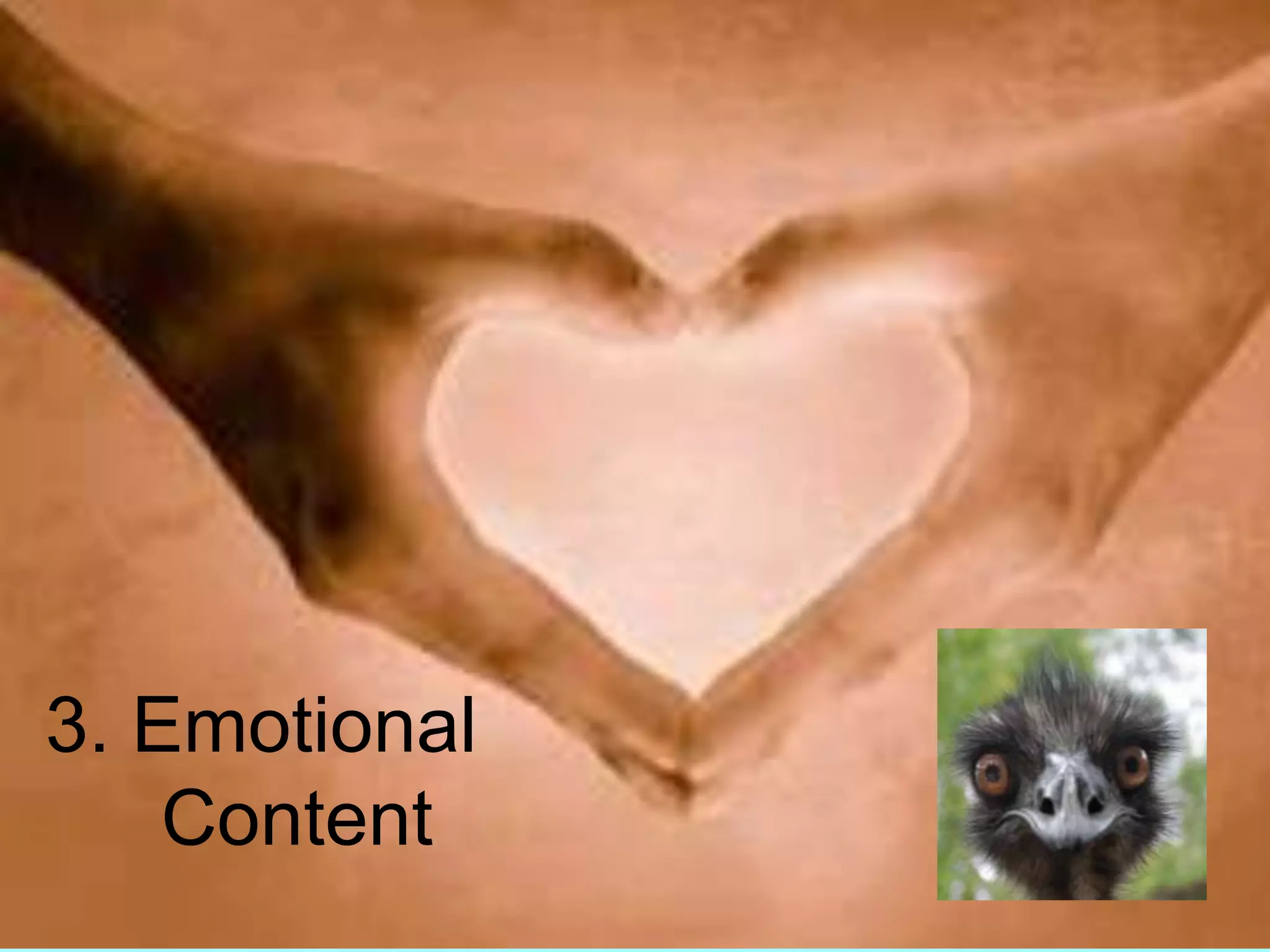 3. Emotional Content