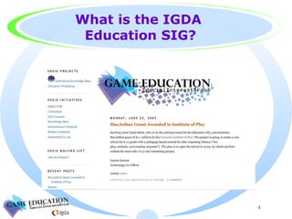 What is the IGDA  Education SIG? 