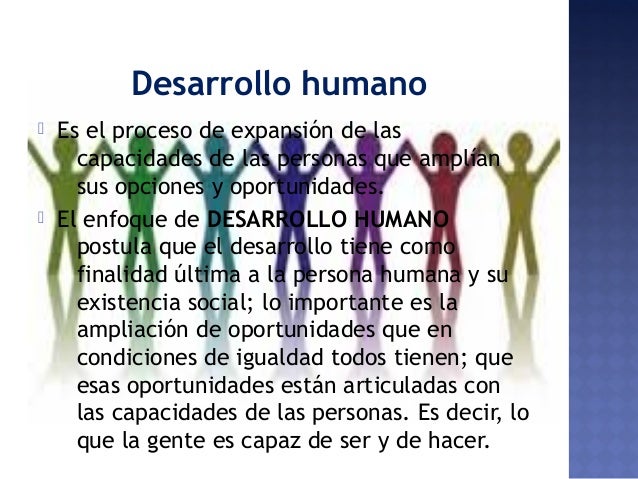 desarrollo humano e importancia para el desarrollo.
