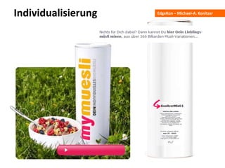 EdgeKon – Michael-A. KonitzerIndividualisierung
 
