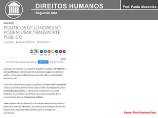 Fonte: The Greenest Post
 