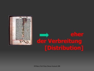   eher der Verbreitung  [Distribution] HFH Mainz | Film & Video | Dietmar Hochmuth | IMG 