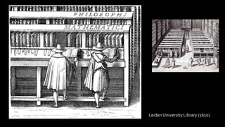 Leiden University Library (1610)
 