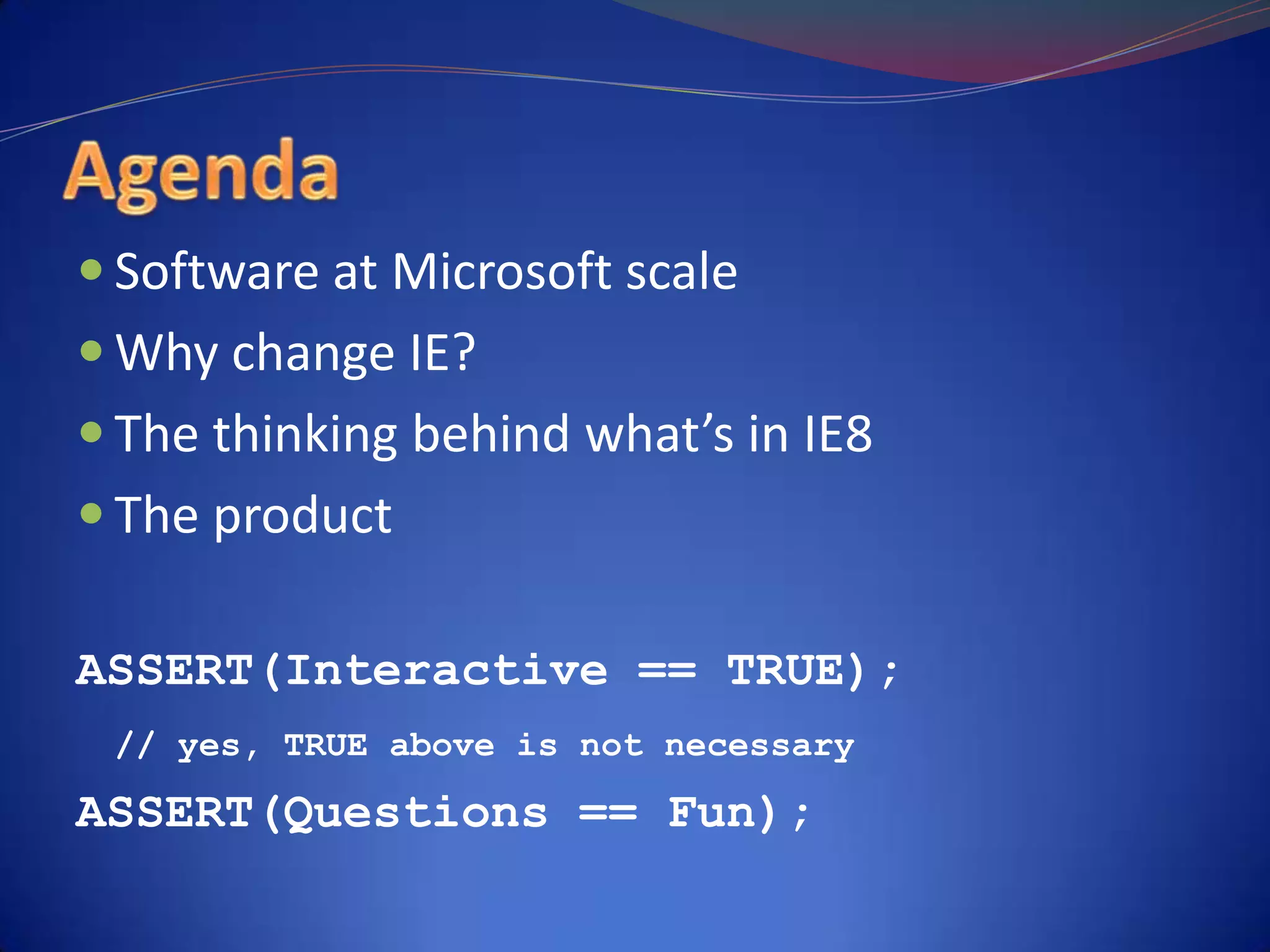 IE8 FireStarter - Keynote - Creating Value with IE8