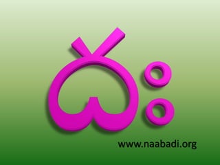 www.naabadi.org
 