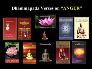 Dhammapada Verses on  “ANGER” 