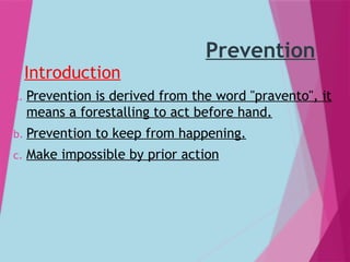 Levels of prevention ppt [pptx -public- health -dentistry] | PPTX