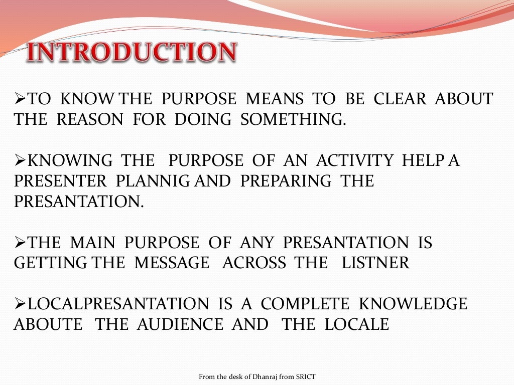 purpose of presentation slideshare