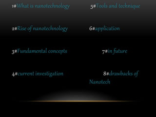 Nano technology | PPTX