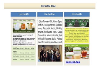 Ad-News Web App
Herbalife-Blog
Herbalife Herbalife Herbalife
Connect App
 
