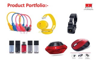 Product Portfolio:-
 