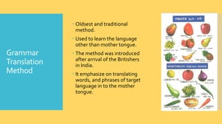 Translating Methods Grammar Translation Method and Translations in Art | PPTX
