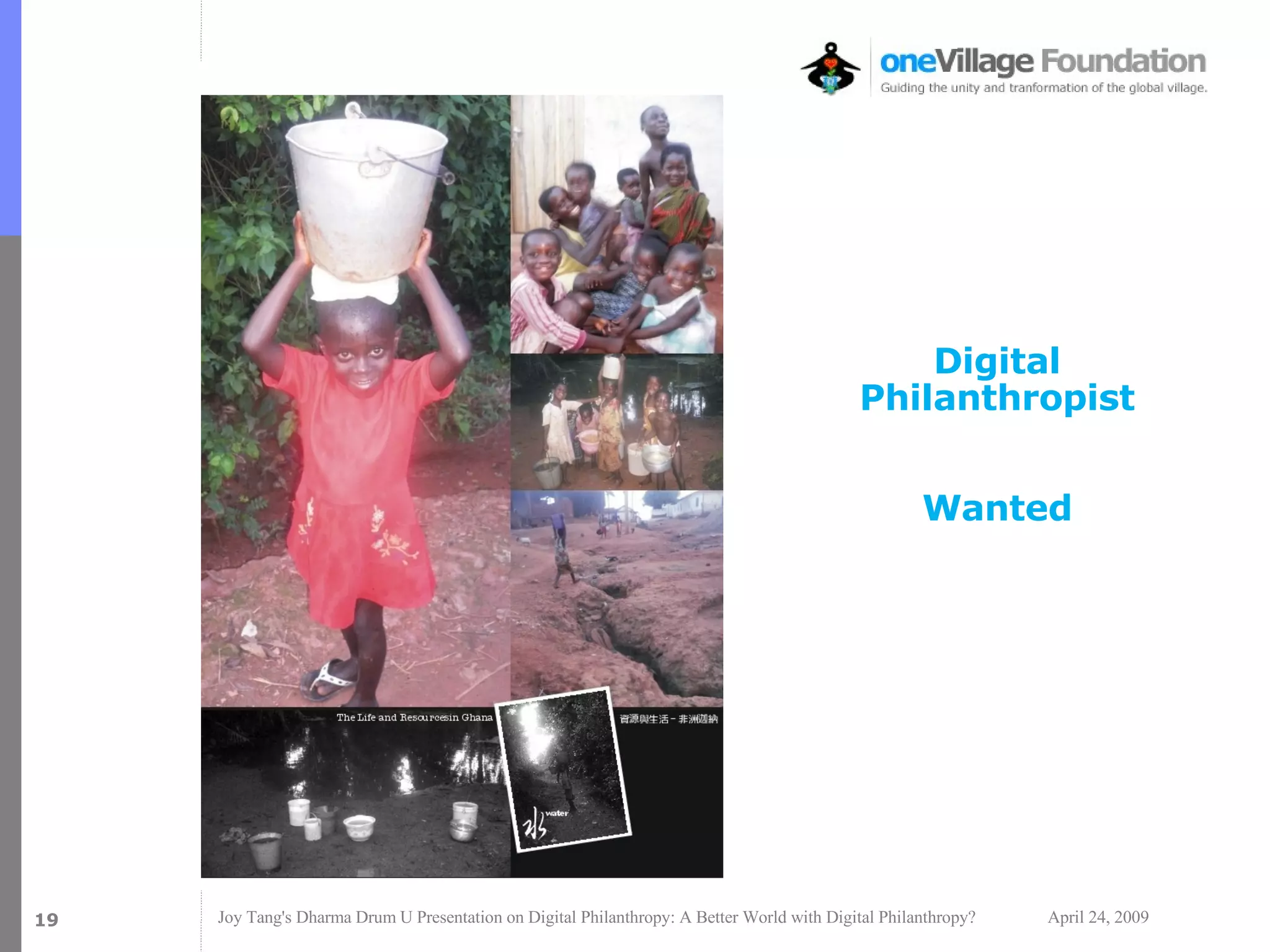 Digital Philanthropist Wanted 