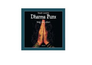 Get Dharma punx weg ins leben Full Audiobook.