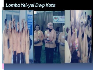 LombaYel-yel Dwp Kota
 