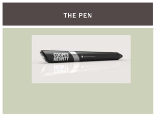 THE PEN
 