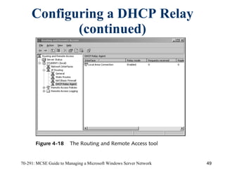 Configuring a DHCP Relay (continued) 
