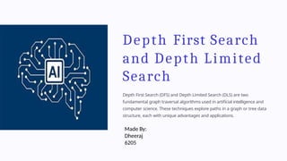 In-Depth Exploration of Depth First Search and Depth Limited Search ...