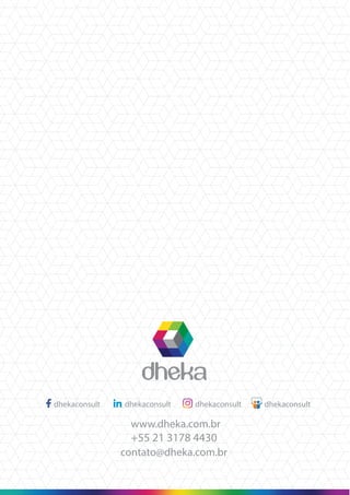 contato@dheka.com.br
+55 21 3178 4430
www.dheka.com.br
dhekaconsultddddhekaconsultddd dhekaconsult dhekaconsult
 
