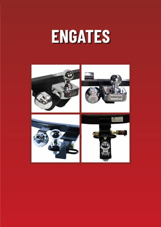 CATÁLOGO 2019
3
Engates
ENGATES
 