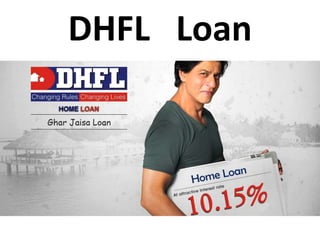 DHFL Loan
 