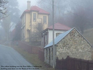 The yellow building was the Post Office. I believe the building next door was the Bank of New Zealand. 