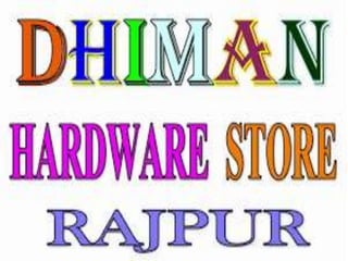 Dhiman hardware store