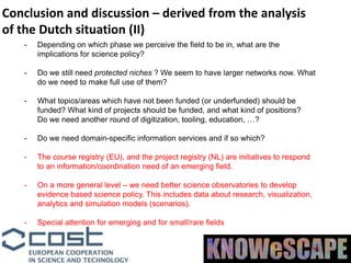 Conclusion and discussion – derived from the analysis
of the Dutch situation (II)
- Depending on which phase we perceive t...