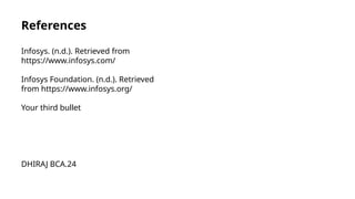 Infosys company of ppt dhiraj kumar. Ppt | PPTX