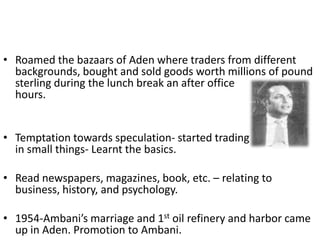 Possessed immense gusto and enormous energy. 