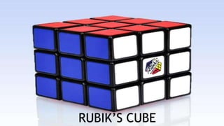 RUBIK’S CUBE
 