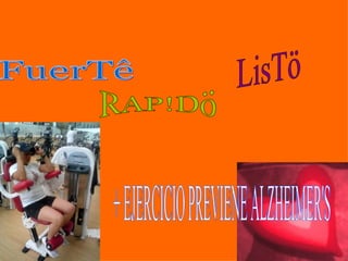 FuerTê RAP!Dö LisTö + EJERCICIO PREVIENE ALZHEIMER'S 