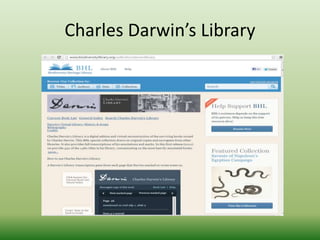 Charles Darwin’s Library 
 