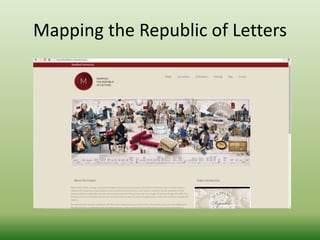 Mapping the Republic of Letters 
 