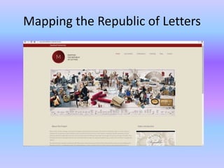 Mapping the Republic of Letters
 