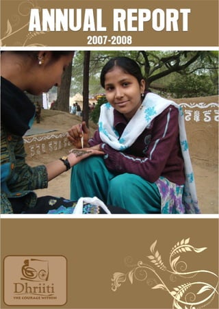 Dhriiti Annual Report 2007 08