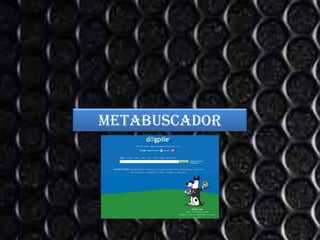 metabuscador
 