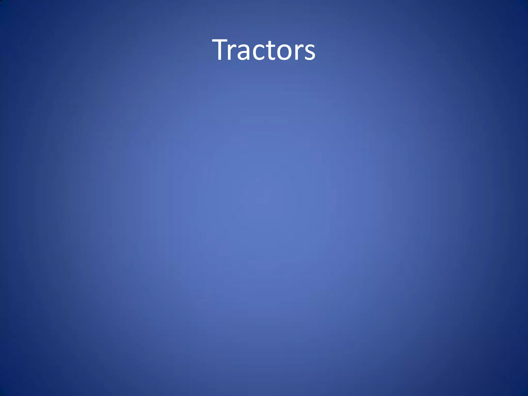 Tractors
 