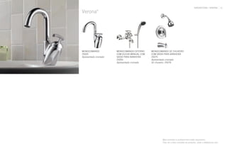 INNOVATIONS / VERONA 31
Verona®
MONOCOMANDO EXTERNO
COM DUCHA MANUAL COM
SAÍDA PARA BANHEIRA
25050
Apresentado cromado
MONOCOMANDO
25025
Apresentado cromado
MONOCOMANDO DE CHUVEIRO
COM SAÍDA PARA BANHEIRA
25075
Apresentado cromado
Só chuveiro: 25076
Mais produtos e acabamentos estão disponíveis.
Para ver a lista completa de produtos, visite o deltafaucet.com.
 