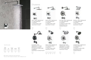 Chuveiros
VERO™
SÉRIE TEMPASSURE®
17T PARA BANHEIRA
E CHUVEIRO
T17T453 R10000-UNBX
Apresentado cromado
VICTORIAN®
SÉRIE
TEMPASSURE 17T PARA
BANHEIRA E CHUVEIRO
T17T1455-RB R10000-UNBX
RP48686RB
Apresentado em Venetian Bronze®
ARZO®
SÉRIE TEMPASSURE
17T PARA BANHEIRA
E CHUVEIRO
T17T486 R10000-UNBX
Apresentado cromado
RHYTHM®
SÉRIE TEMPASSURE
17T PARA BANHEIRA
E CHUVEIRO
T17T482-SS R10000-UNBX
Apresentado em aço
inoxidável Brilliance®
DRYDEN™
SÉRIE TEMPASSURE
17T PARA BANHEIRA
E CHUVEIRO
T17T451 R10000-UNBX
Apresentado cromado
LAHARA®
SÉRIE TEMPASSURE
17T PARA BANHEIRA
E CHUVEIRO
T17T438-SS R10000-UNBX
Apresentado em aço
inoxidável Brilliance®
Mais estilos e acabamentos estão disponíveis.
Para ver a lista completa de produtos, visite o deltafaucet.com.
Ajustes de jato: GRAIL®
SÉRIE TEMPASSURE
17T PARA BANHEIRA
E CHUVEIRO
T17T485 R10000-UNBX
Apresentado cromado
INNOVATIONS®
SÉRIE
TEMPASSURE 17T PARA
BANHEIRA E CHUVEIRO
T17T430 R10000-UNBX
Apresentado cromado
 