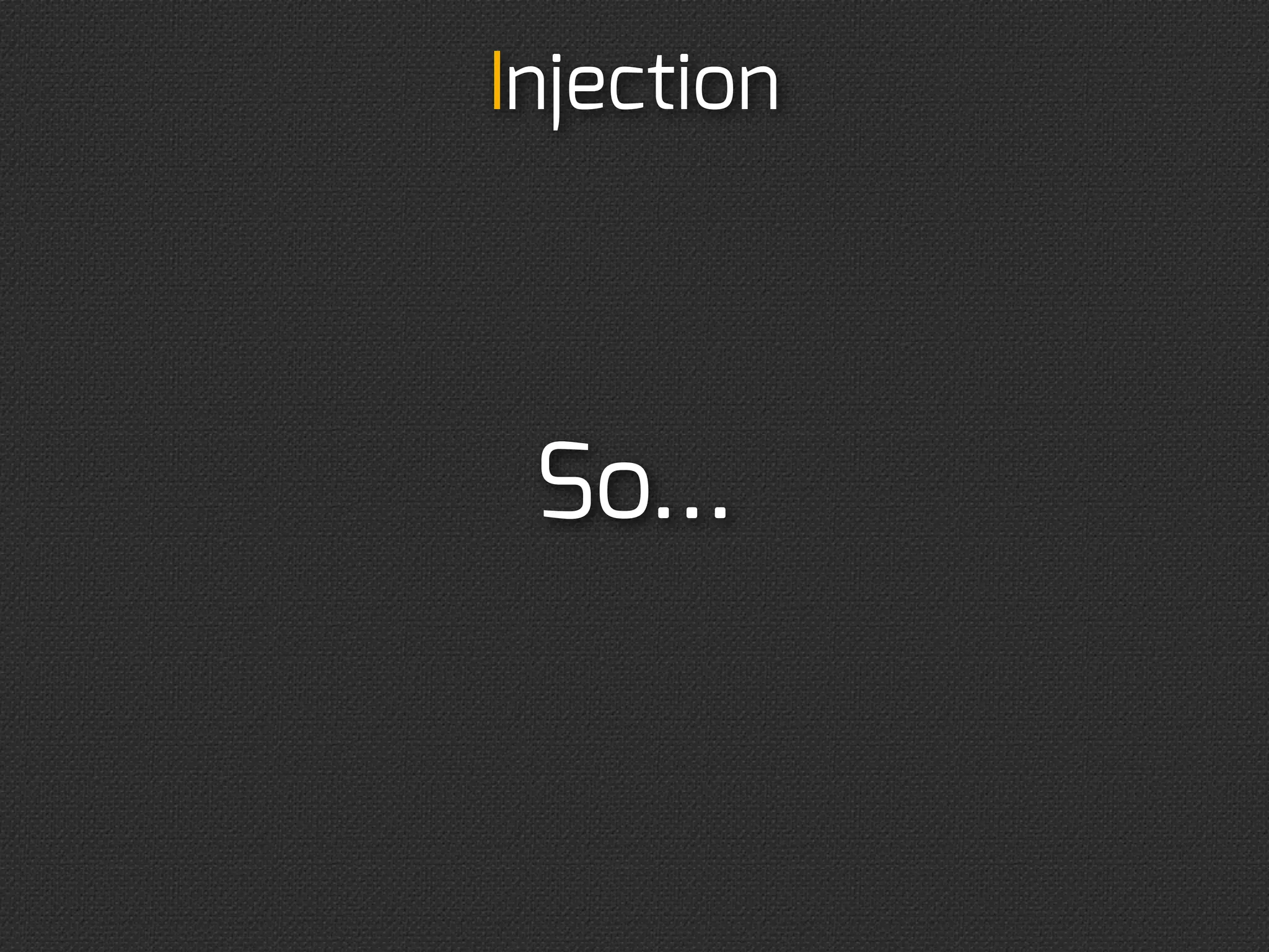 Dependency




Try testing it...
 