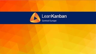 Copyright Lean Kanban Inc.Email: dja@leankanban.com Twitter: @LKI_dja
Central Europe
 