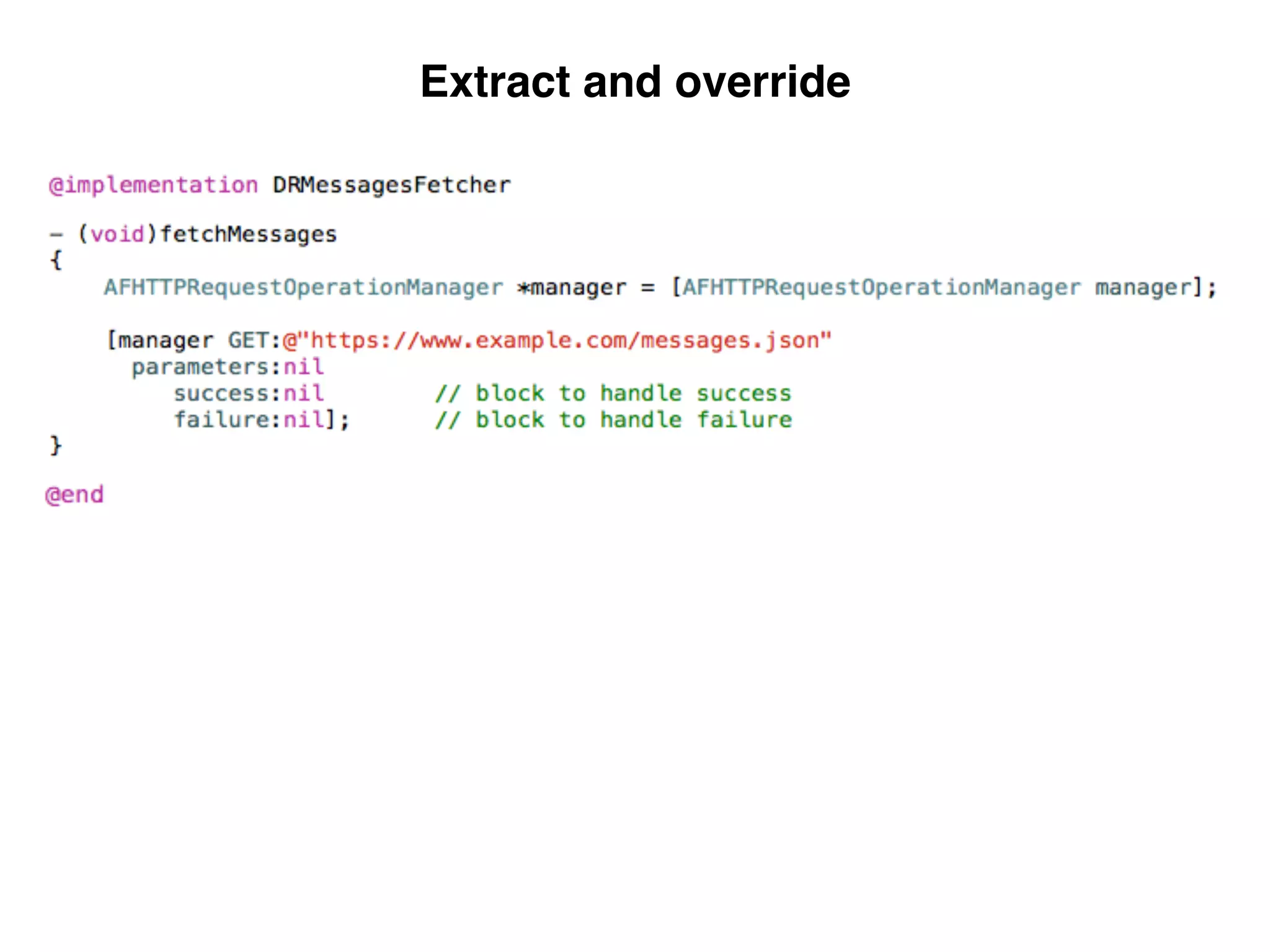 Extract and override
 