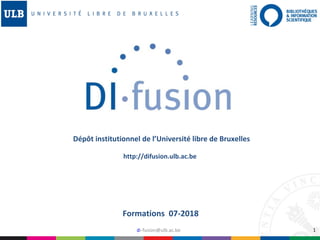 1
Dépôt institutionnel de l’Université libre de Bruxelles
http://difusion.ulb.ac.be
di-fusion@ulb.ac.be
Formations 07-2018
 