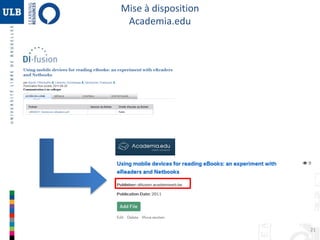 21 
Mise à disposition 
Academia.edu 
 