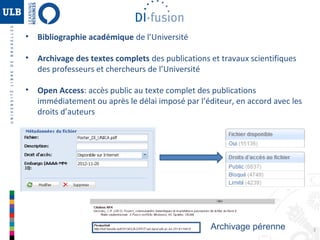 •

Bibliographie académique de l’Université

•

Archivage des textes complets des publications et travaux scientifiques
des professeurs et chercheurs de l’Université

•

Open Access: accès public au texte complet des publications
immédiatement ou après le délai imposé par l’éditeur, en accord avec les
droits d’auteurs

Archivage pérenne

3

 