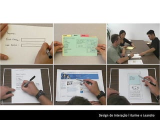 Design de Interação | Karine e Leandro
 