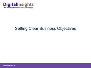Setting Clear Business Objectives 
