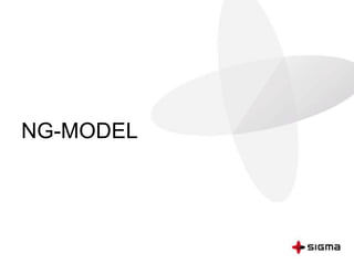 NG-MODEL
 